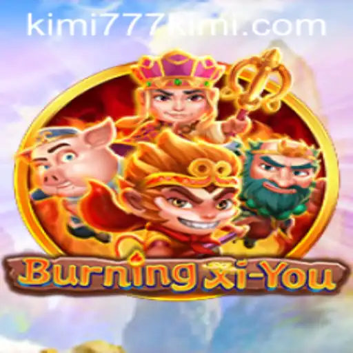 Discover the World of BurningXiYou: An Immersive Gaming Experience