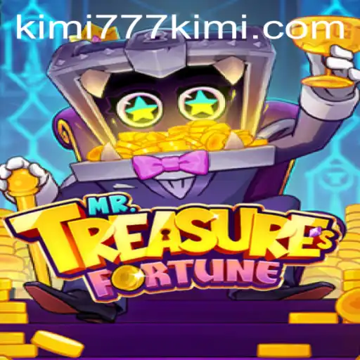 Unlocking the Mysteries of MrTreasuresFortune: A Comprehensive Guide