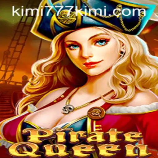 The Adventurous World of PirateQueen: A Voyage into the Game of Kimi777